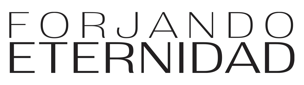 Forjando Eternidad